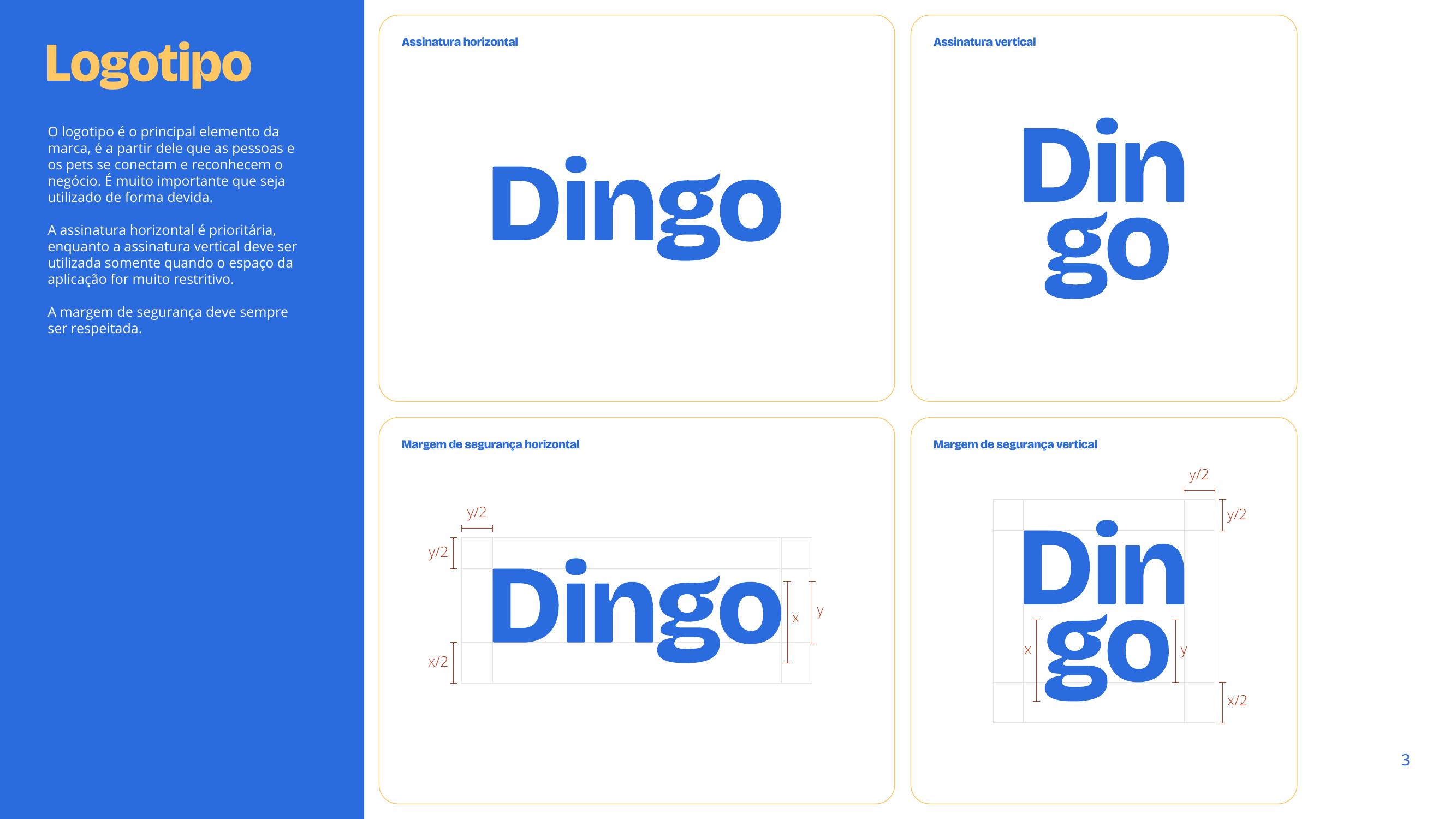 Construção e assinaturas do logotipo Dingo
