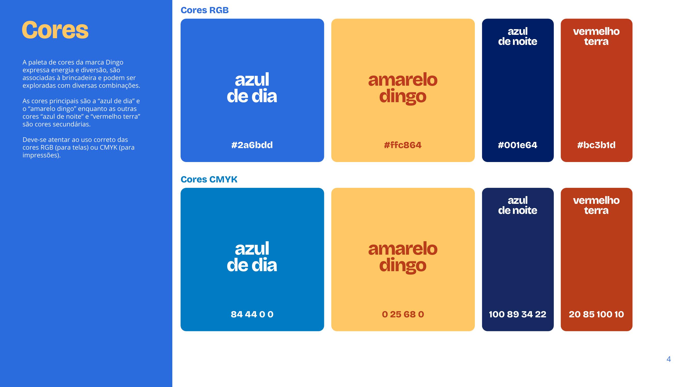 Paleta de cores da marca Dingo